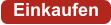 Einkaufen